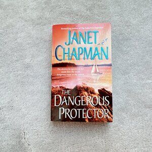 The Dangerous Protector by Janet Chapman | Paperback Book